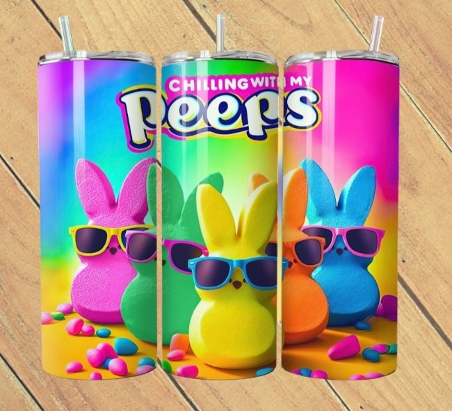 Chillin With My Peeps Tumbler