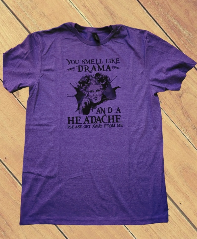 Drama and Headache Shirt