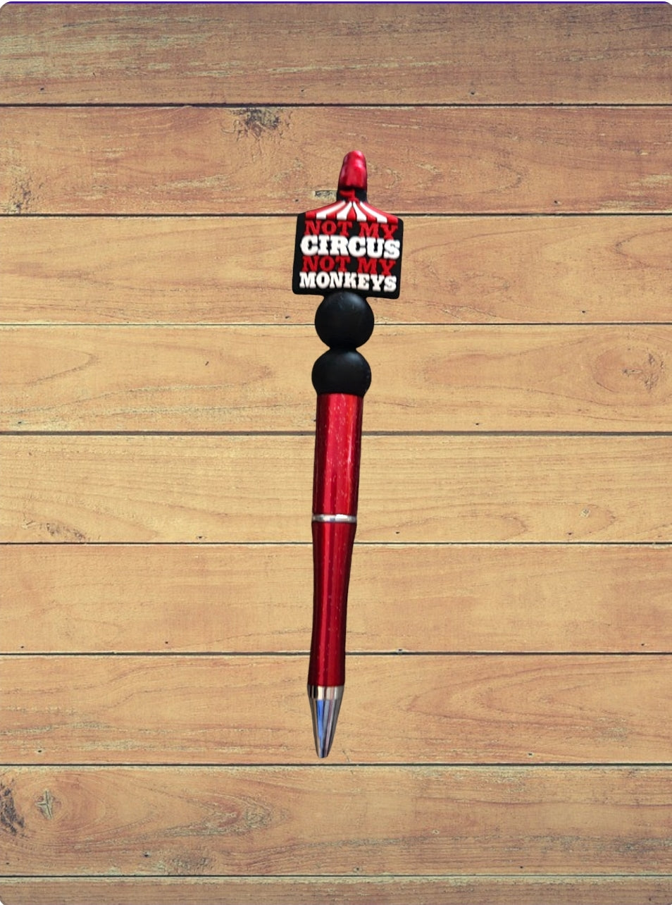 Not My Circus Pen