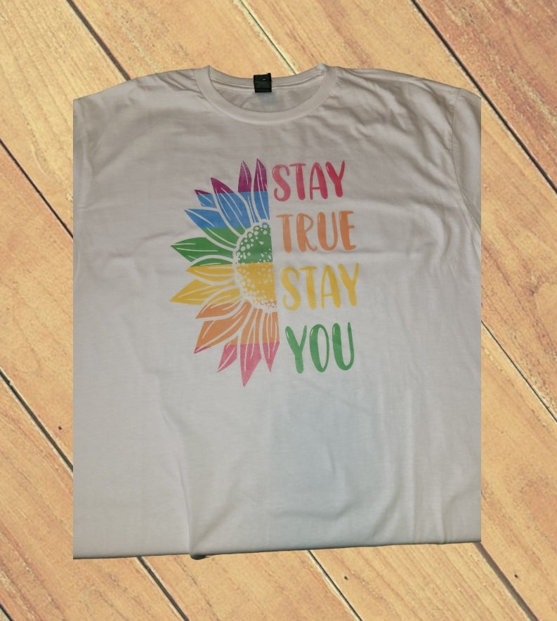 Stay True Shirt