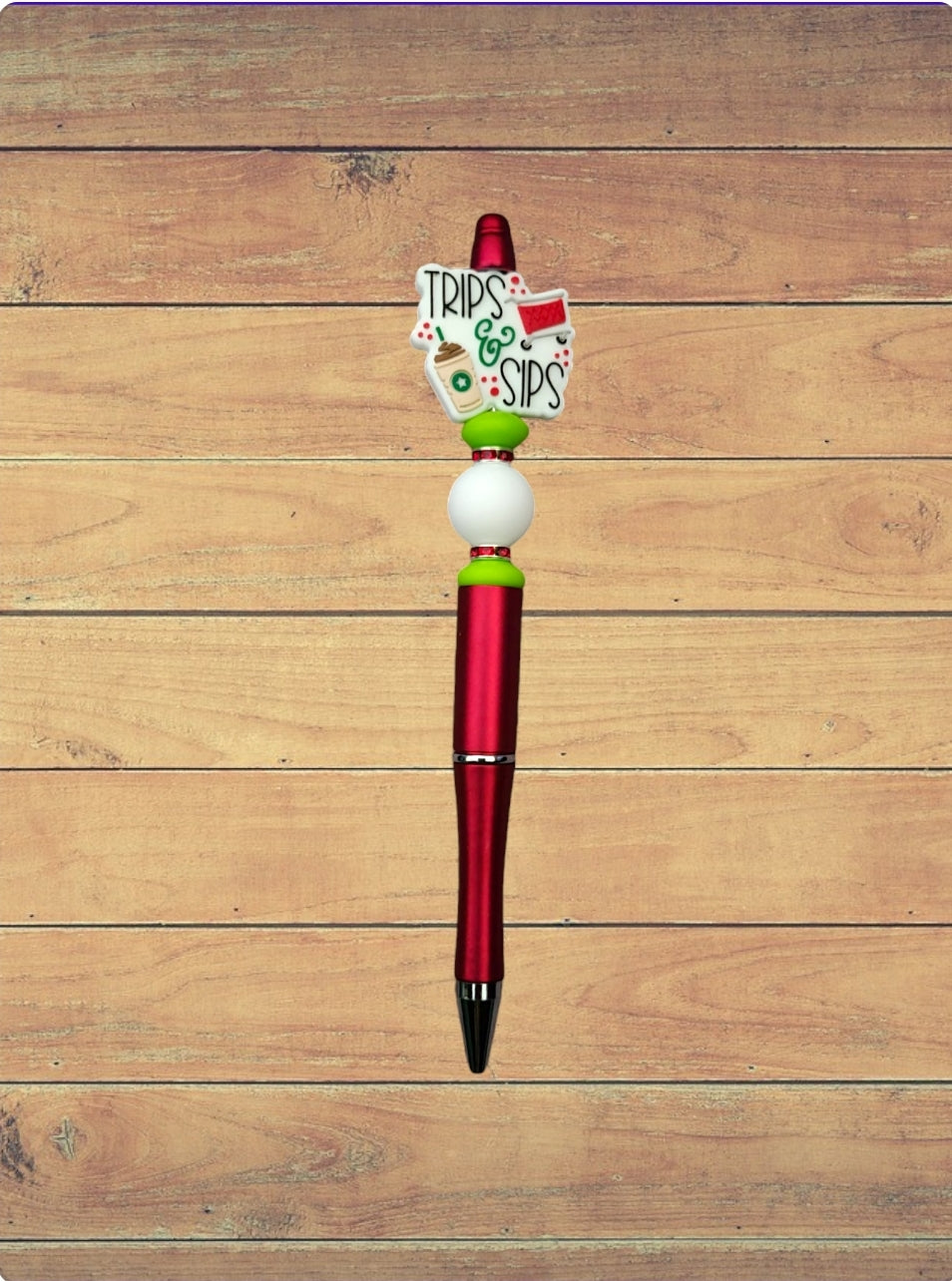 Trips & Sips Pen