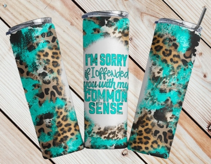 Common Sense Tumbler
