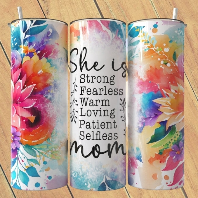 She Is Mom Tumbler