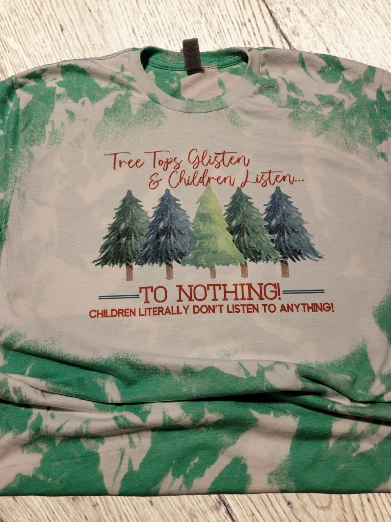Children Listen To Nothing Shirt