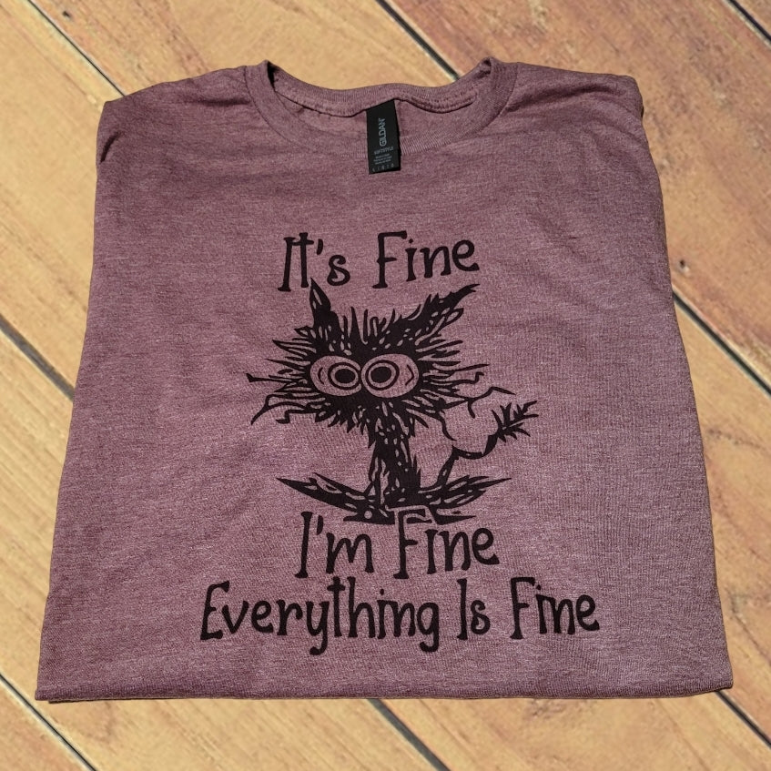 Everything is Fine Shirt