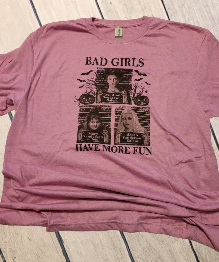 Bad Girls Shirt
