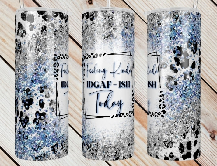 Blue IDGAF Tumbler