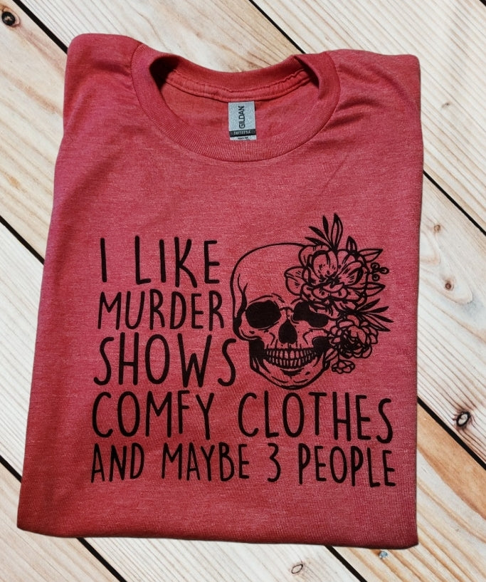 Murder Shows Shirt