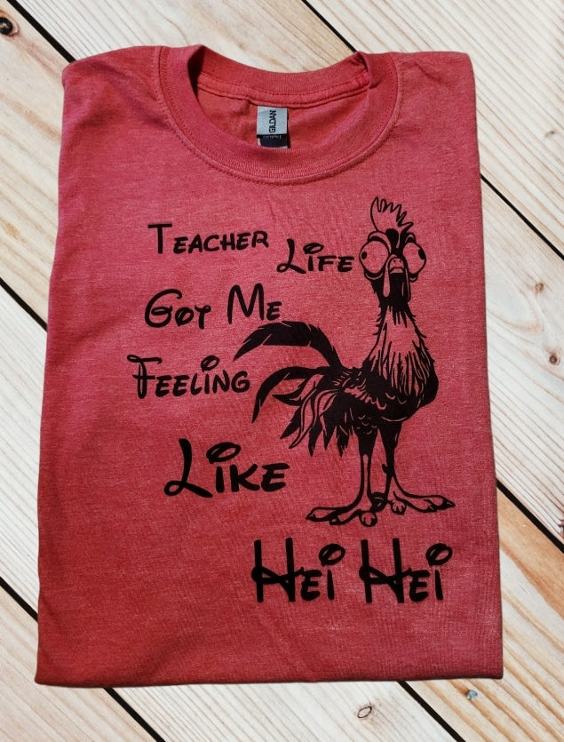Teacher Hei Hei Shirt