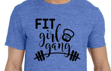 Load image into Gallery viewer, Fit Girl Shirt
