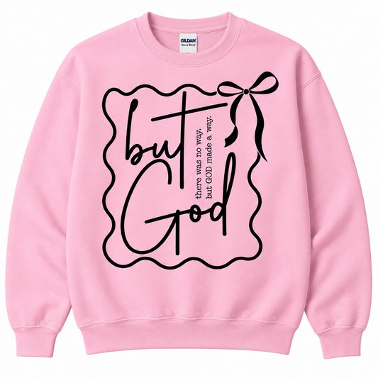 But God Crewneck