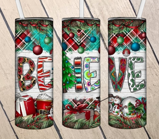 Believe Tumbler