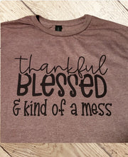 Load image into Gallery viewer, Thankful Blessed Shirt
