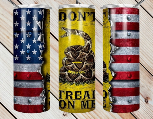 Don't Tread on Me Tumbler - Different Design Options